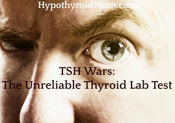 TSH Wars: The Unreliable Thyroid Lab Test