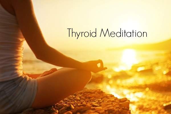 Thyroid Meditation