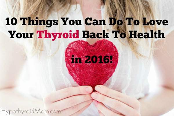 Love your Thyroid Back to Health