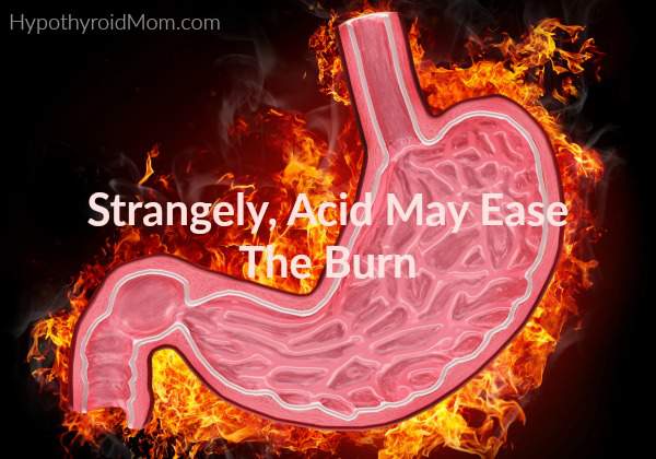 Strangely, Acid May Ease The Burn