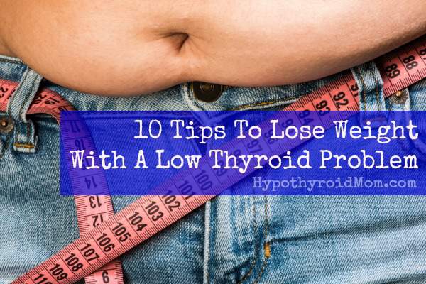 how to lose weight fast thyroid problem