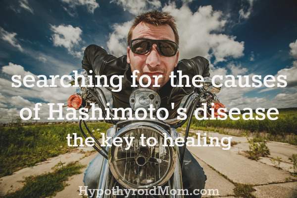 searching for the causes of Hashimoto's disease. the key to healing