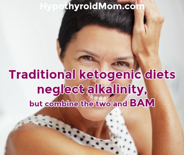 Traditional ketogenic diets neglect alkalinity, but combine the two and BAM