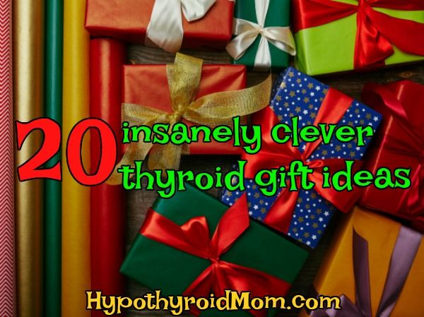 20 insanely clever thyroid gift ideas