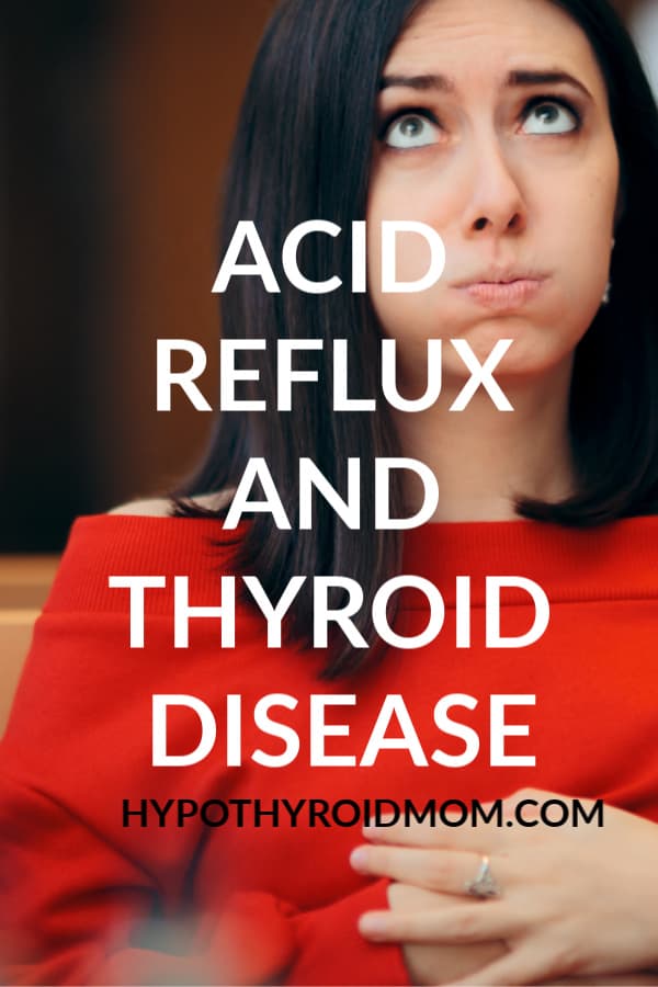 acid reflux and thyroid disease