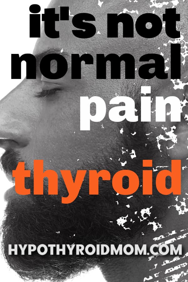 chronic pain from hypothyroidism