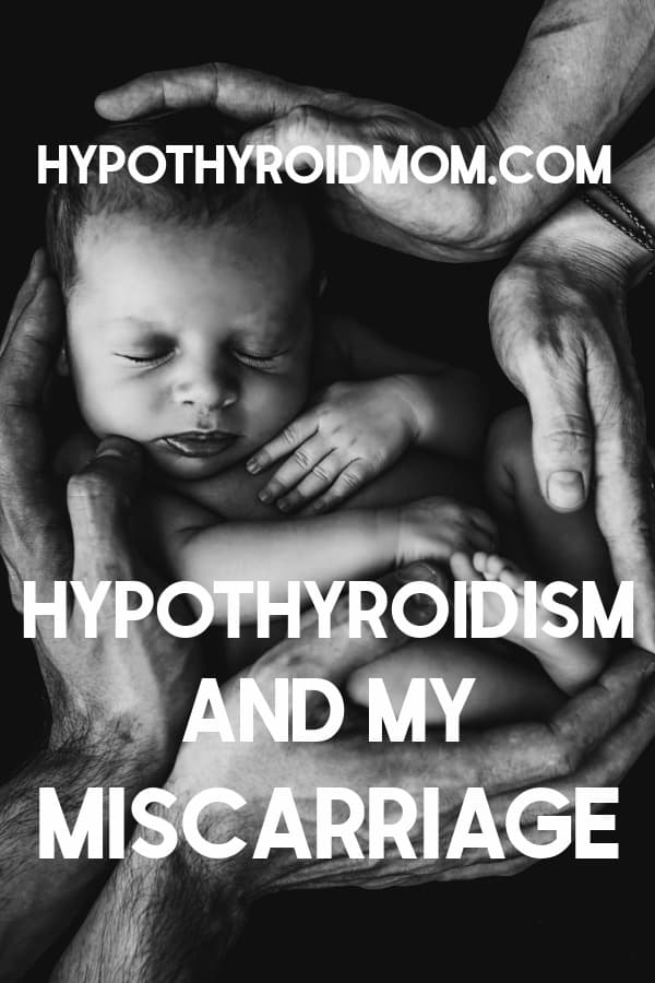 miscarriage and maternal hypothyroidism